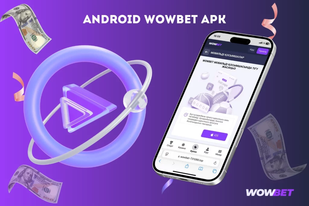 Android құрылғысына Wowbet APK жүктеп алу жолы